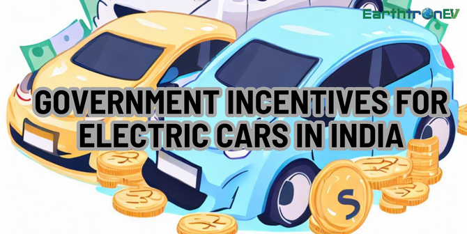 Government Incentives for Electric Cars in India