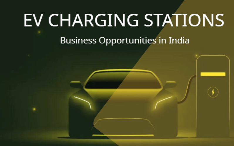 EV Charging Station Business Opportunities in India
