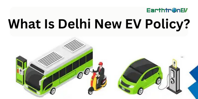 What is Delhi new EV policy?