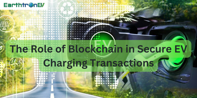 The Role of Blockchain in Secure EV Charging Transactions